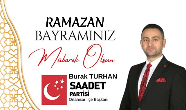 BURAK TURHAN-BAYRAM İLANI