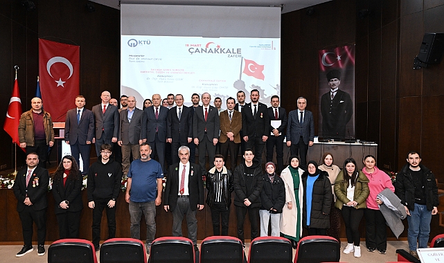 KTÜ’DE, 18 MART ÇANAKKALE ZAFERİ ANILDI