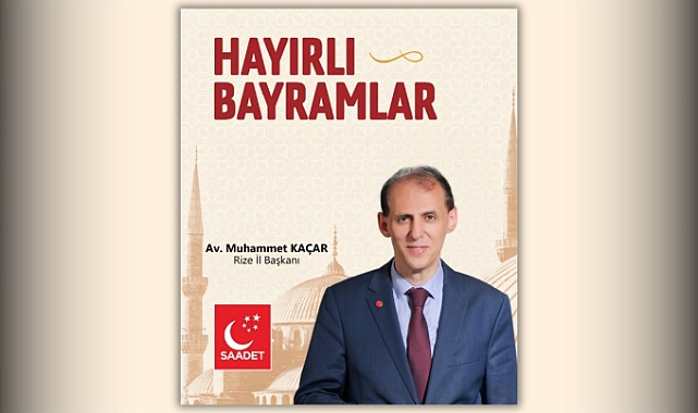 SAADET PARTİSİ RİZE 