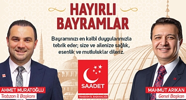 SAADET PARTİSİ TRABZON