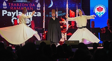 TRABZON'DA BEYATİ MEVLEVÎ AYİNİNE YOĞUN İLGİ