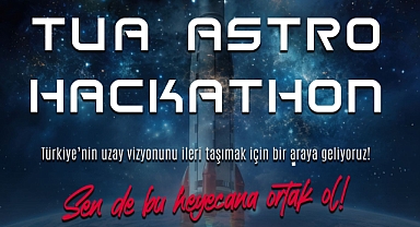 TRABZON’DA GENÇLER ASTRONOMİ, HAVACILIK VE UZAY TEKNOLOJİLERİ İÇİN YARIŞACAK