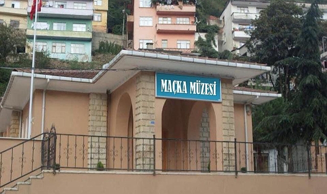 İŞTE ÇÖZÜM, MAÇKA MÜZESİ