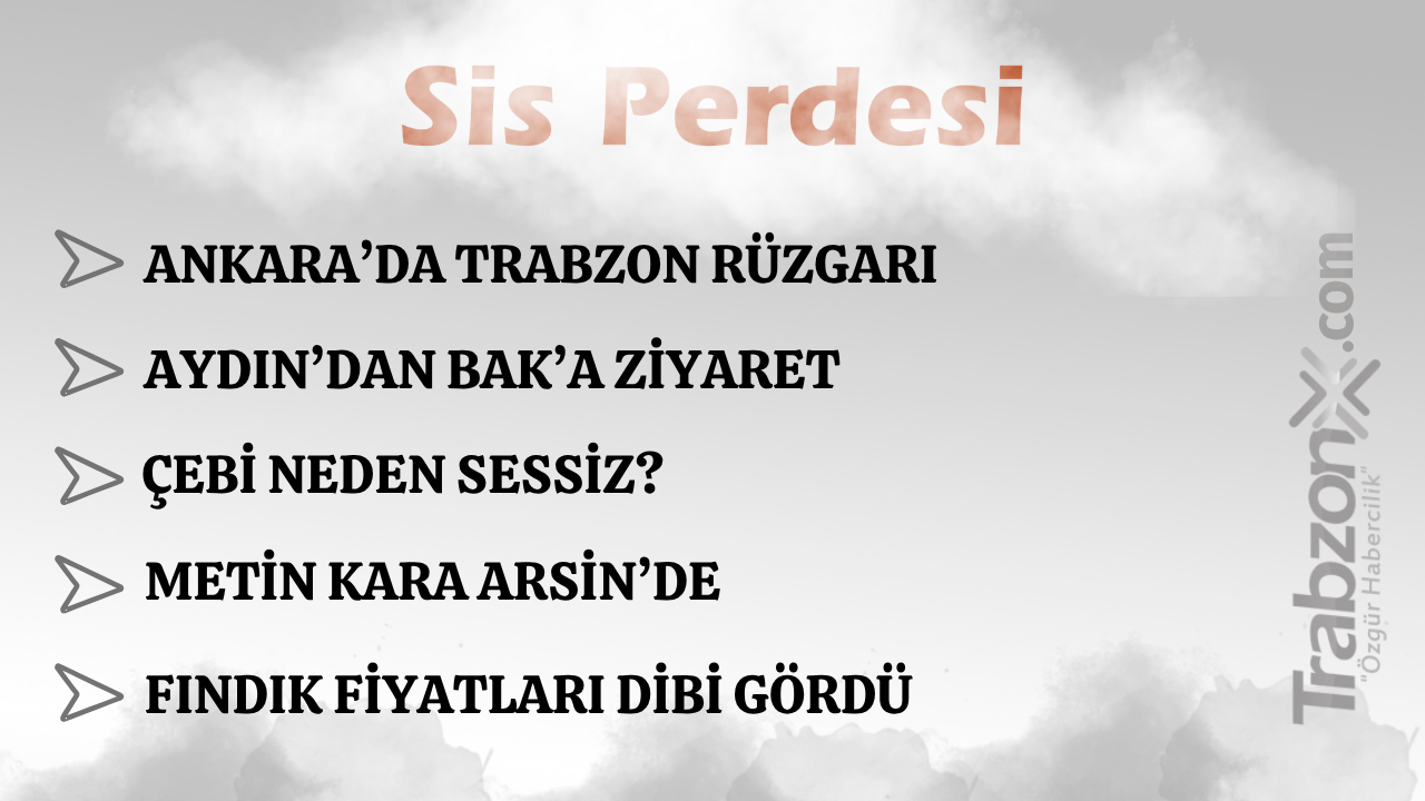 10.04.2026 SİS PERDESİ