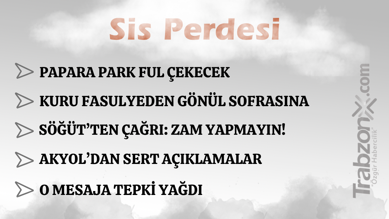 17.04.2026 SİS PERDESİ