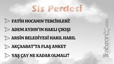 20.04.2026 SİS PERDESİ