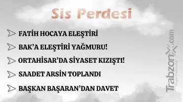 24.04.2026 SİS PERDESİ