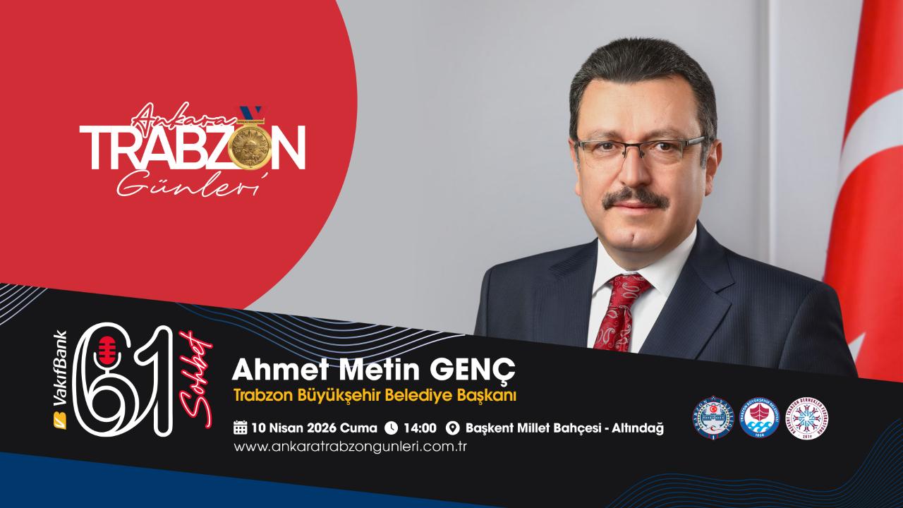 BAŞKAN AHMET METİN GENÇ 61 SOHBET’TE!