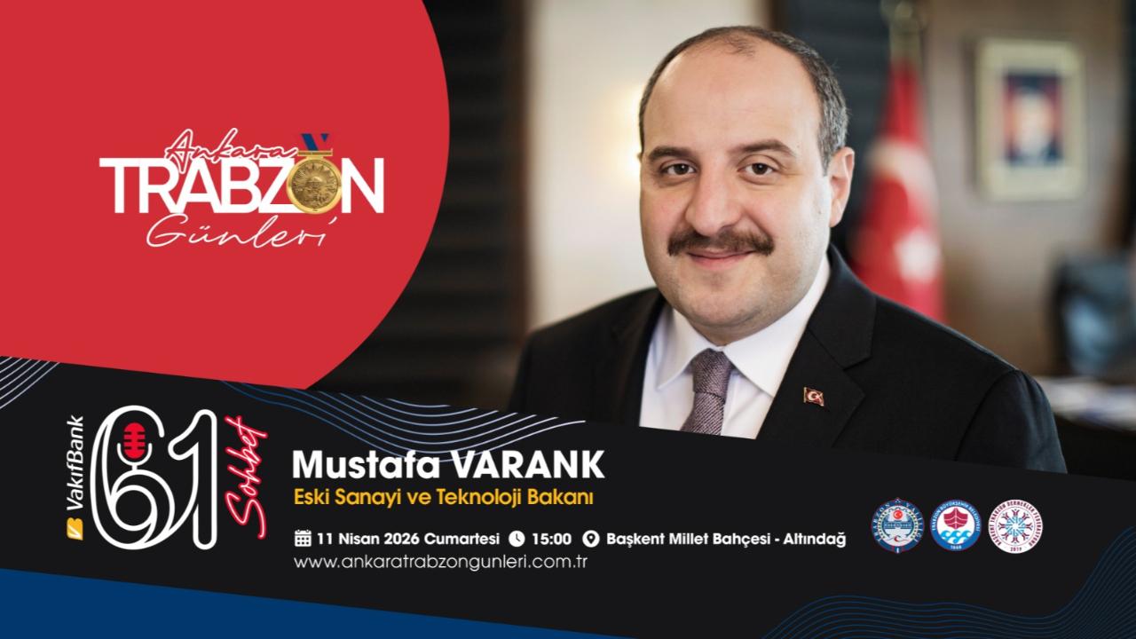 ESKİ BAKAN MUSTAFA VARANK, TRABZON GÜNLERİ’NDE