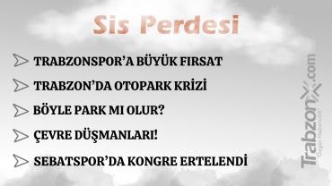 27.04.2026 SİS PERDESİ