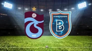 TRABZONSPOR-BAŞAKŞEHİR CANLI... İLK DÜDÜK
