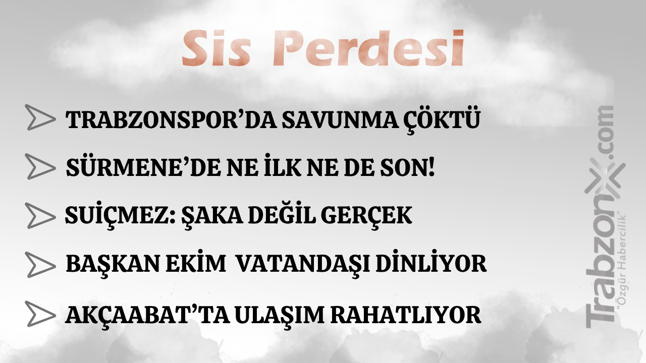 06.05.2026 SİS PERDESİ
