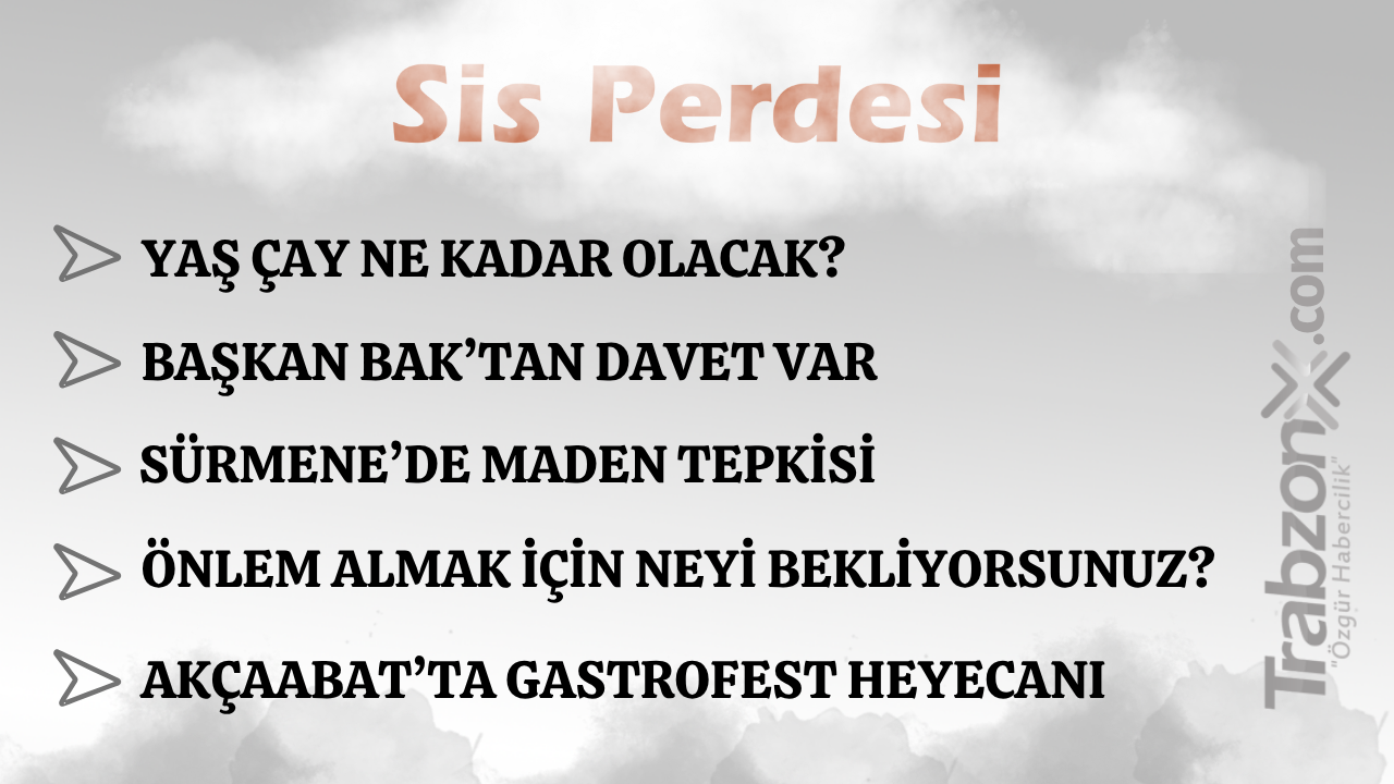 07.05.2026 SİS PERDESİ